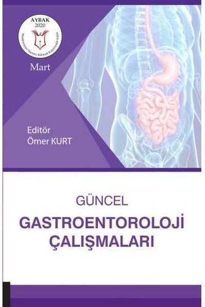 Güncel Gastroenteroloji Çalışmaları