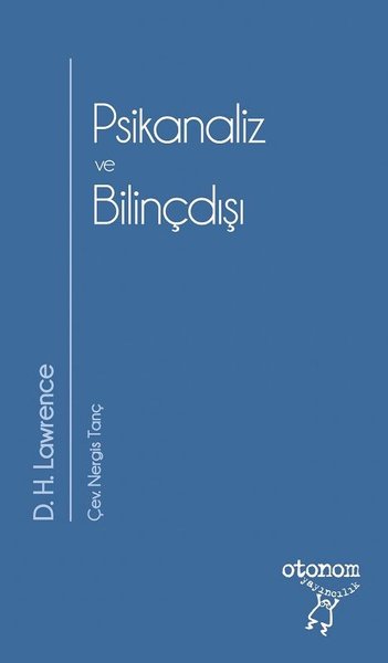 Psikanaliz ve Bilinçdışı