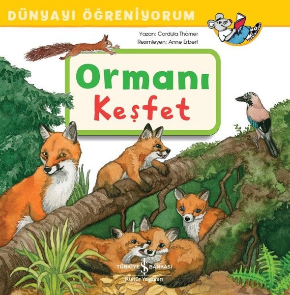 Ormanı Keşfet-Dünyayı Öğreniyorum