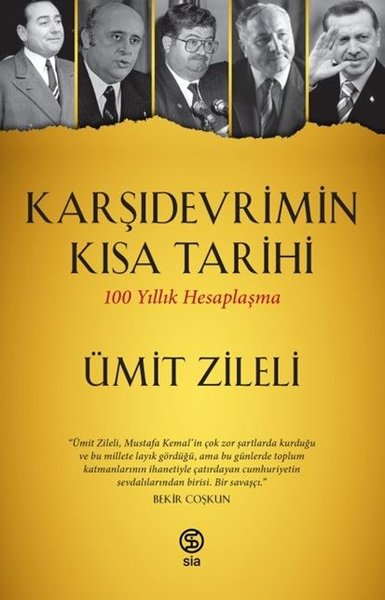 Karşıdevrimin Kısa Tarihi-100 Yıllık Hesaplaşma