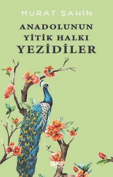 Anadolulunun Yitik Halkı Yezidiler