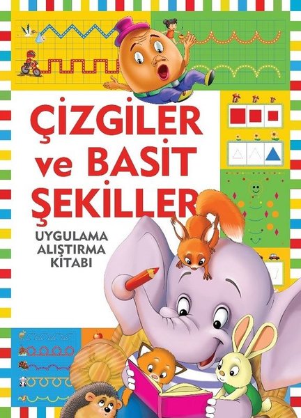 Çizgiler ve Basit Şekiller-Uygulama Alıştırma Kitabı