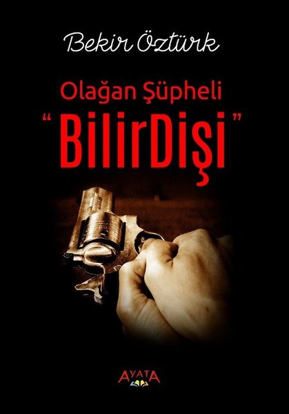 Olağan Şüpheli-BilirDişi