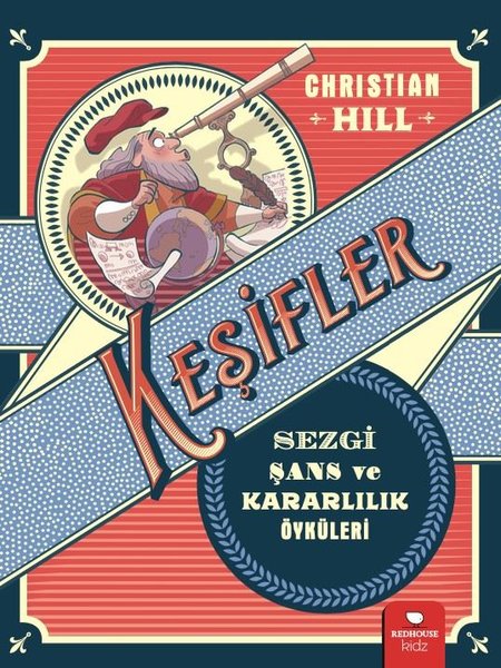 Keşifler-Sezgi Şans ve Kararlılık Öyküleri