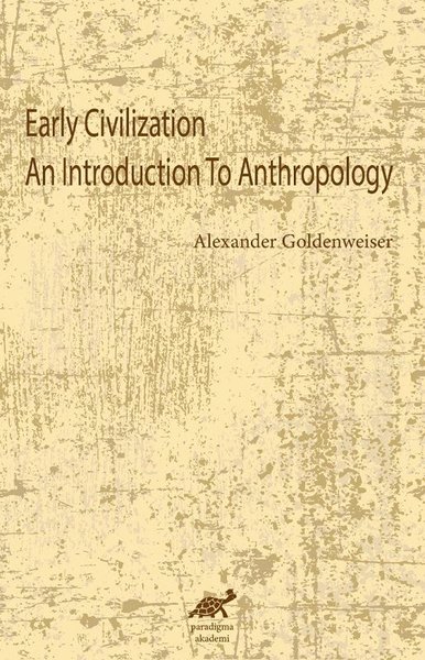 Early Civilization an Introduction to Anthropology