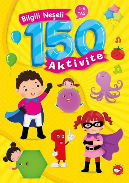 Bilgili Neşeli 150 Aktivite 4 - 6 Yaş