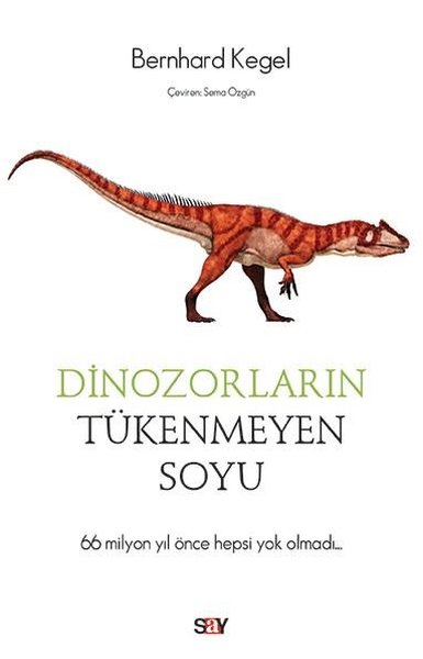 Dinozorların Tükenmeyen Soyu