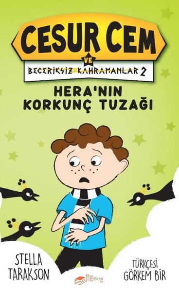 Heranın Korkunç Tuzağı - Cesur Cem ve Beceriksiz Kahramanlar 2