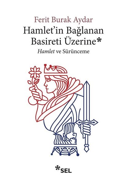 Hamlet'in Bağlanan Basireti Üzerine