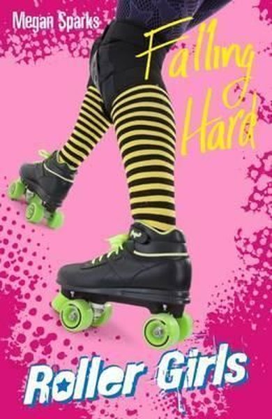 Falling Hard (Roller Girls)