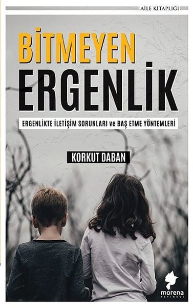 Bitmeyen Ergenlik