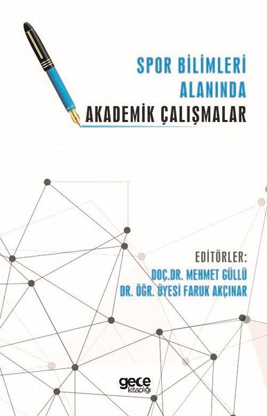 Spor Bilimleri Alanında Akademik Çalışmalar