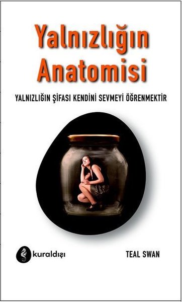 Yalnızlığın Anatomisi