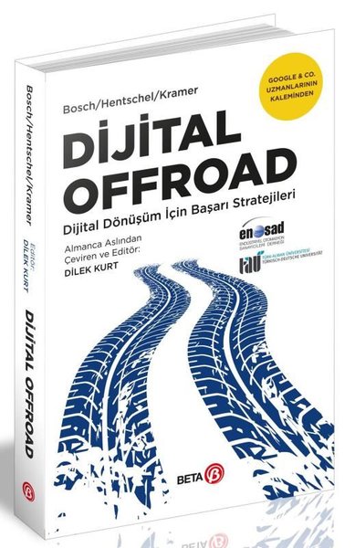 Dijital Offroad - Dijital Dönüşüm İçin Başarı S...