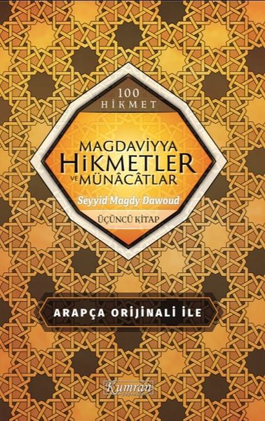 Magdaviyya Hikmetler ve Münacatlar - 100 Hikmet