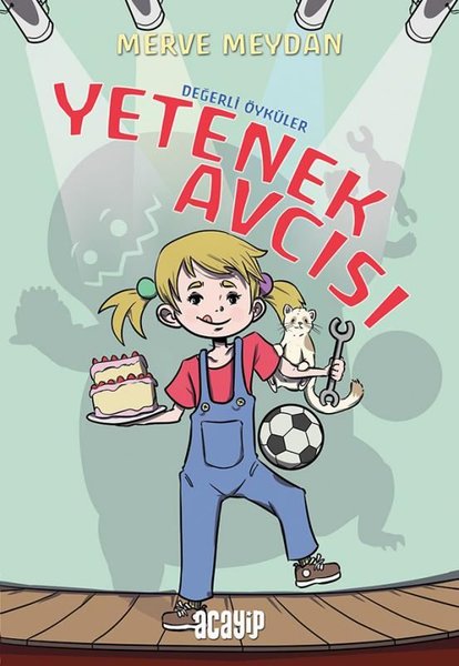 Yetenek Avcısı - Değerli Öyküler