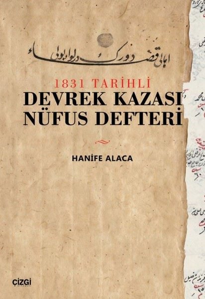 1831 Tarihli Devrek Kazası Nüfus Defteri