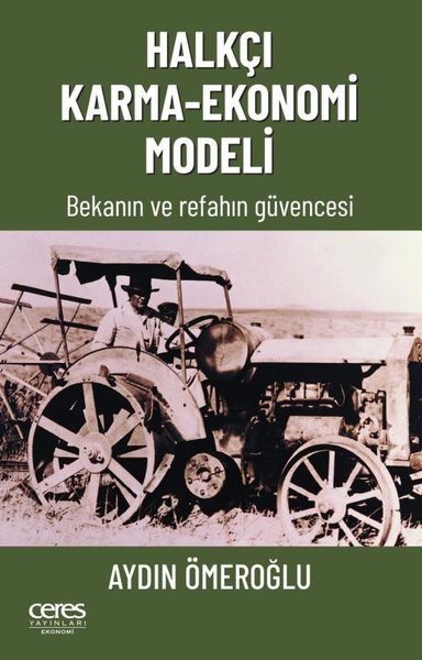 Halkçı Karma - Ekonomi Modeli