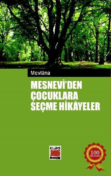 Mesneviden Çocuklara Seçme Hikayeler