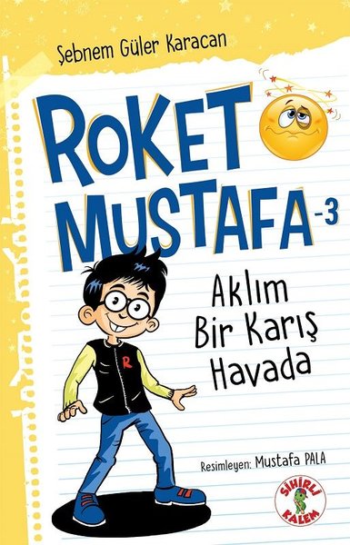 Aklım Bir Karış Havada - Roket Mustafa 3