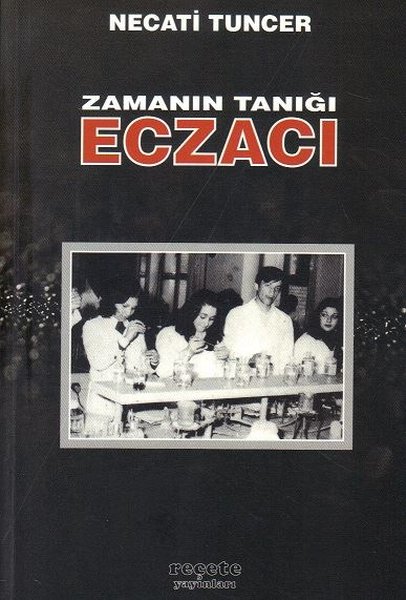 Zamanın Tanığı Eczacı