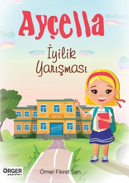 Ayçella - İyilik Yarışması