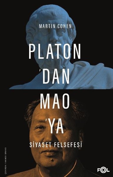 Platondan Maoya Siyaset Felsefesi