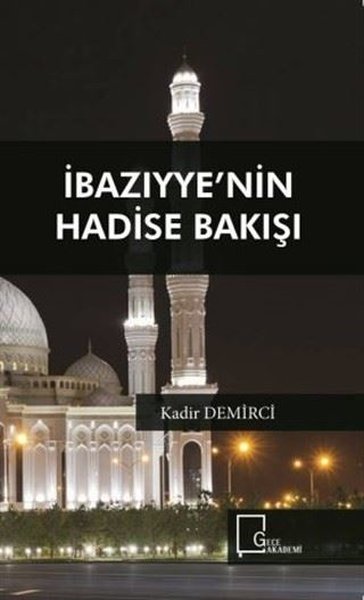 İbazıyyenin Hadise Bakışı