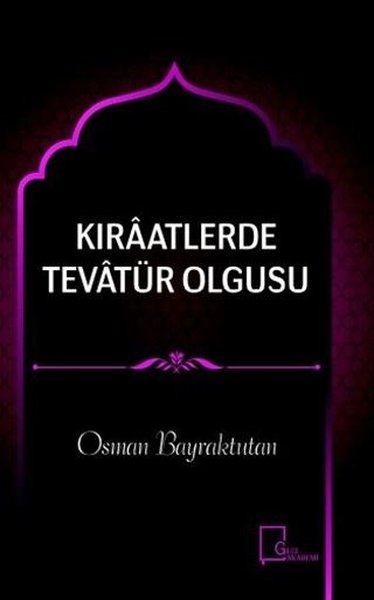 Kıraatlerde Tevatür Olgusu