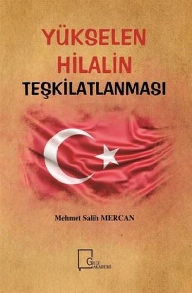 Yükselen Hilalin Teşkilatlanması