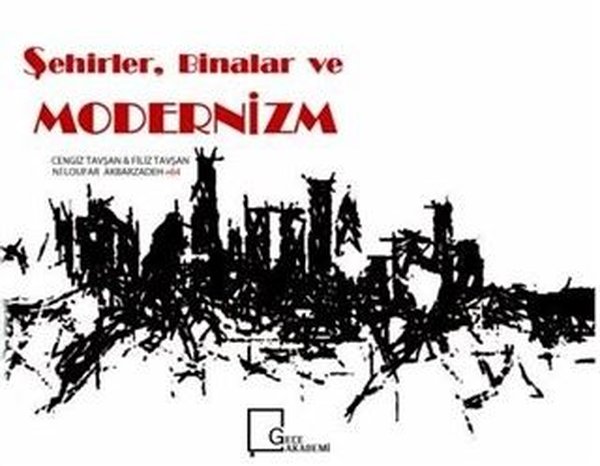 Şehirler Binalar ve Modernizm