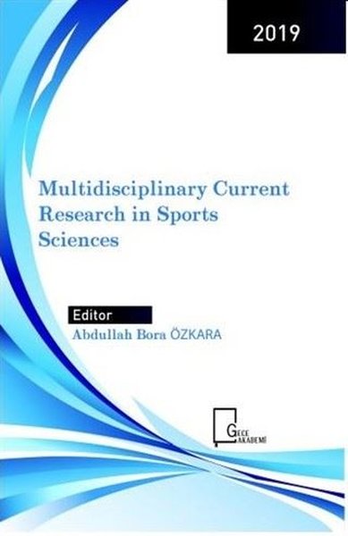 Multidisciplinary Current Research in Sports Sciences