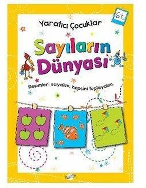 Yaratıcı Çocuklar Sayıların Dünyası 6 Yaş