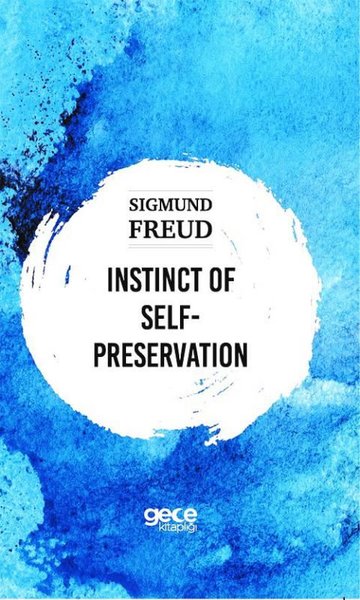 Instinct of Self-Preservation