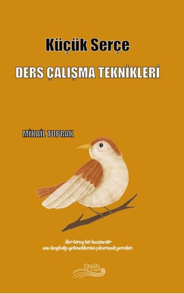 Küçük Serçe - Ders Çalışma Teknikleri