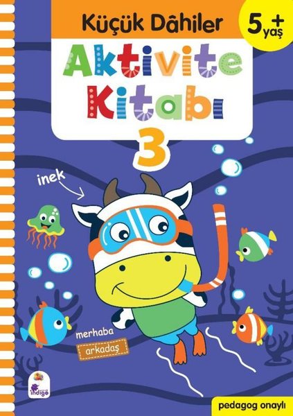 Aktivite Kitabı 3 - Küçük Dahiler 5+Yaş