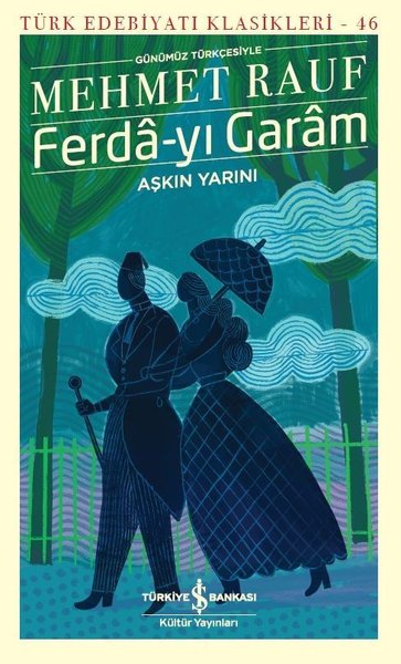 Ferda-yı Garam - Türk Edebiyatı Klasikleri 46