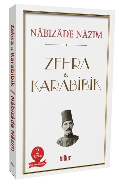 Zehra ve Karabibik - 2 Kitap Bir Arada Tek Kitap