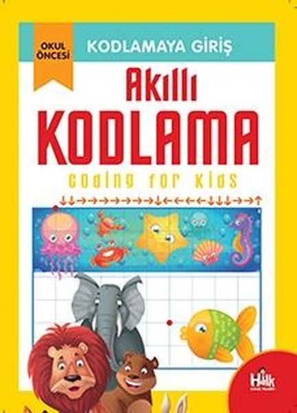 Akıllı Kodlama - Kodlamaya Giriş