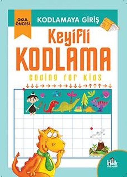 Keyifli Kodlama - Kodlamaya Giriş