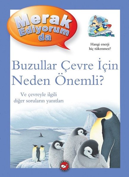 Buzullar Çevre İçin Neden Önemli? - Merak Ediyorum da