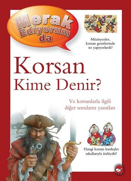 Korsan Kime Denir? - Merak Ediyorum da