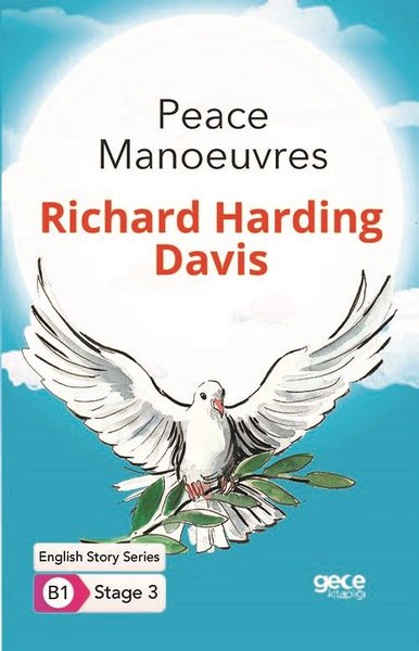 Peace Manoeuvres - English Story Series - B1 Stage 3