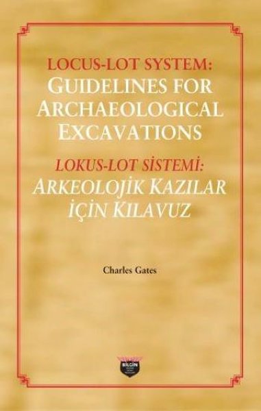 Locus - Loy System: Guidelines for Archaeological Excavations