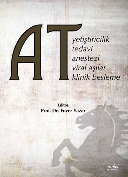 At - Yetiştiricilik Tedavi Anestezi Viral Aşılar
