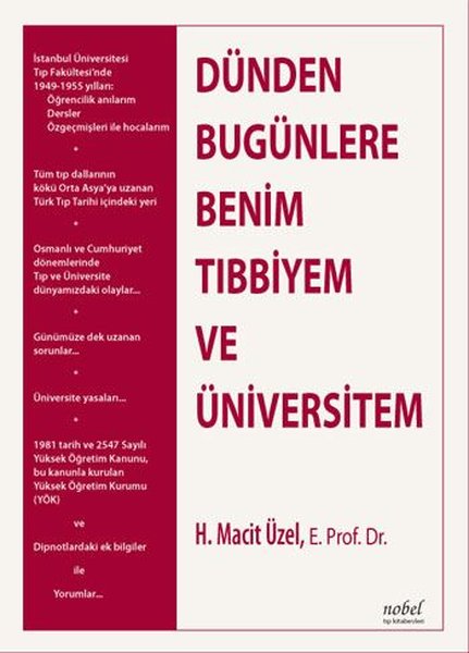 Dünden Bugünlere Benim Tıbbiyem