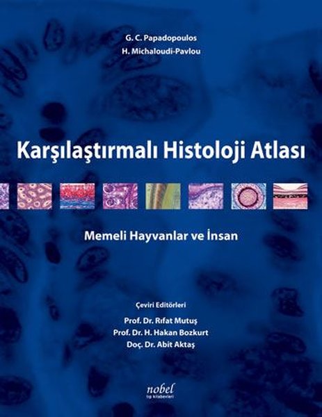 Karşılaştırmalı Histoloji Atlası - İnsan ve Hayvanlar İçin