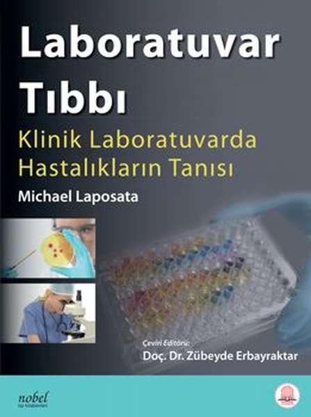 Laboratuar Tıbbı Klinik Laboratuarlarda Hastalıkların Tanısı