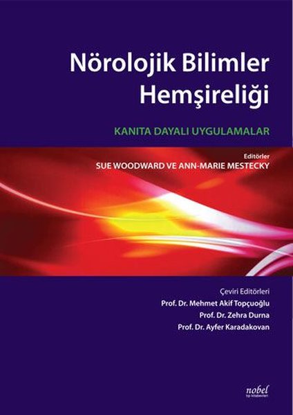 Nörolojik Bilimler Hemşireliği - Kanıta Dayalı Uygulamalar