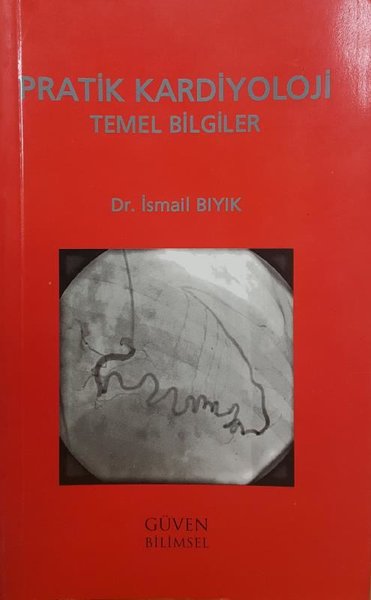 Pratik Kardiyoloji Temel Bilgiler